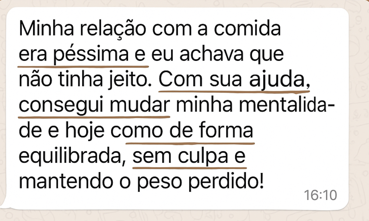 "Eu achava que não tinha jeito"